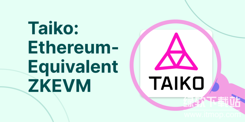 Taiko 为何被称为基于 ZK-Rollup 的以太坊？它的目标是什么？