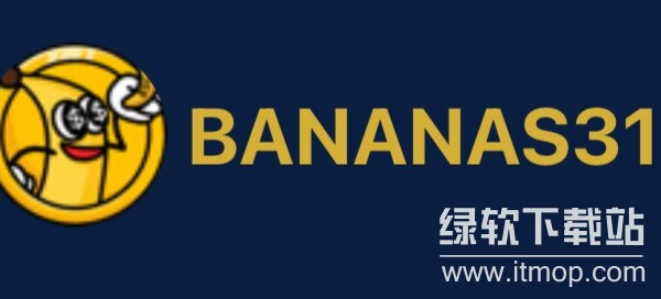 ‌Bananas31币是什么项目？基本概况有哪些？‌