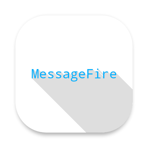MessageFire手机版v1.0.1 最新版