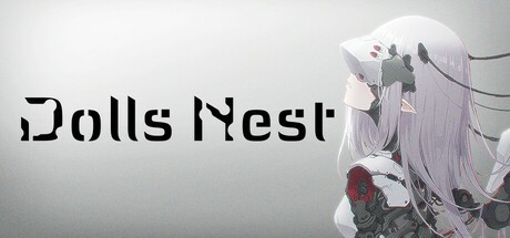 《Dolls Nest》将于今年4月23号在Steam平台发售