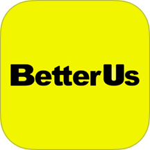 BetterUs最新版 V2.6.50下载