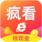 疯看浏览器领现金 v2.4.72.0安卓版下载